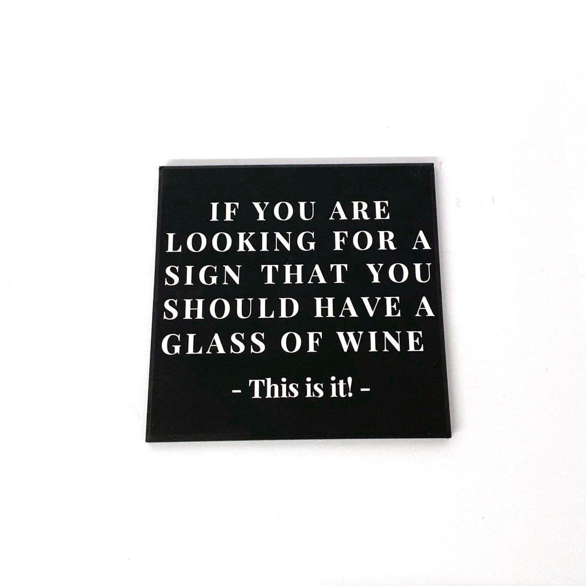 Handmade Wine Sign: Home Bar Comedy Decor