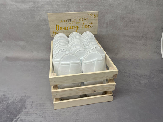 Wedding Slippers Sign, A Little Treat For Your Dancing Feet. Crate, Slippers and Sign Bundle Options, Customise To your Own Wedding Theme