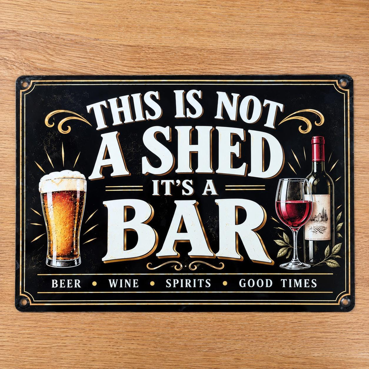 “This Is Not a Shed, It’s a Bar” Metal Pub Shed Sign